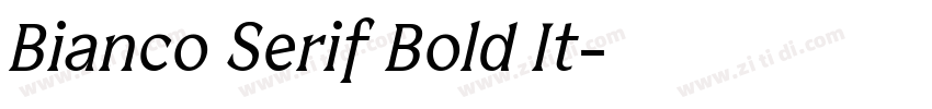 Bianco Serif Bold It字体转换